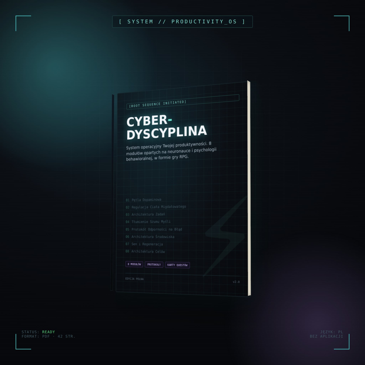CYBER-DYSCYPLINA — System Operacyjny Twojej Produktywności